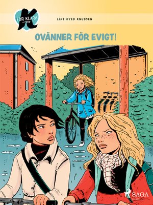 cover image of K för Klara 18--Ovänner för evigt!